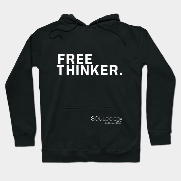 FREE THINKER. Hoodie by DR1980